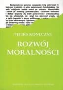 Okładka książki „Rozwój Moralności” — Feliks Koneczny