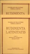 Okładka książki „Rudimenta Latinitatis” — Stanisław Wilczyński