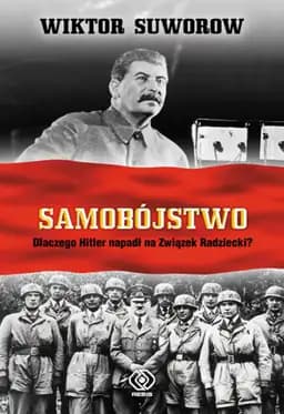 Okładka książki „Samobójstwo” — Wiktor Suworow
