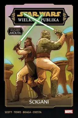 Okładka książki „Star Wars. Wielka Republika. Ścigani” — Cavan Scott