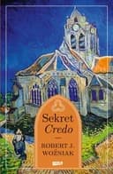 Okładka książki „Sekret Credo” — Woźniak, Robert J. (1974)