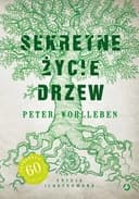 Okładka książki „Sekretne życie drzew” — Peter Wohlleben