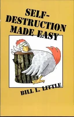 Okładka książki „Self-Destruction Made Easy” — Bill Little