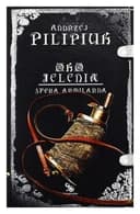 Okładka książki „Sfera Armilarna” — Andrzej Pilipiuk