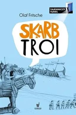 Okładka książki „Skarb Troi” — Olaf Fritsche