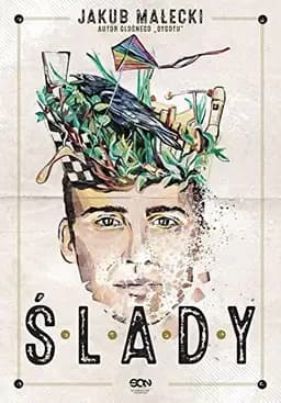 Okładka książki „Ślady” — Jakub Małecki