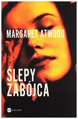 Okładka książki „Ślepy zabójca” — Atwood, Margaret