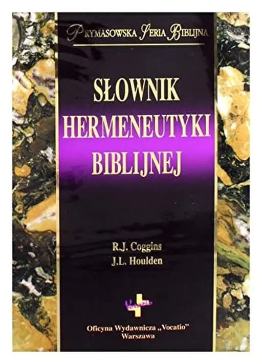 Okładka książki „Słownik hermeneutyki biblijnej”