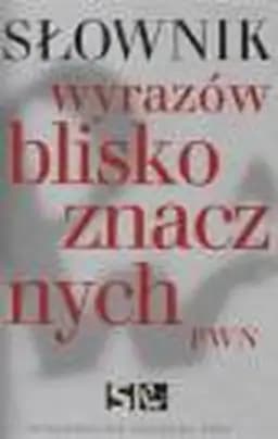 Okładka książki „Słownik Synonimów PWN” — Praca Zbiorowa