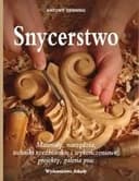 Okładka książki „Snycerstwo” — Denning, Antony