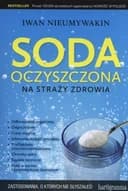 Okładka książki „Soda oczyszczona na straży zdrowia” — Ivan Pavlovič Neumyvakin