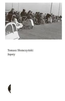Okładka książki „Sopoty” — Tomasz Słomczyński