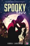 Okładka książki „Spooky love” — Anna Langner (pisarka)