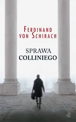 Okładka książki „Sprawa Colliniego” — Ferdinand von Schirach