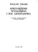 Okładka książki „Sprzysiężenie Wysockiego i noc listopadowa (Klasycy historiografii) (Polish…