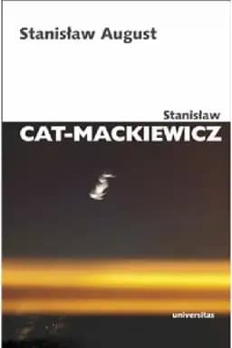 Okładka książki „Stanisław August” — Mackiewicz, Stanisław