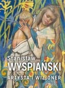 Okładka książki „Stanisław Wyspiański artysta i wizjoner” — Luba Ristujczina