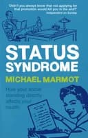 Okładka książki „Status Syndrome” — Michael Marmot