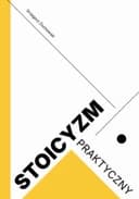 Okładka książki „Stoicyzm praktyczny /”