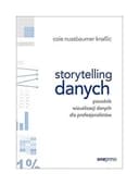 Okładka książki „Storytelling danych poradnik wizualizacji danych dla profesjonalistów”