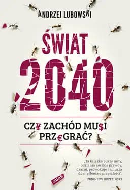 Okładka książki „Świat 2040” — Andrzej Lubowski