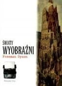 Okładka książki „Światy wyobraźni” — Freeman J. Dyson