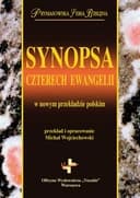 Okładka książki „Synopsa czterech Ewangelii” — Praca Zbiorowa