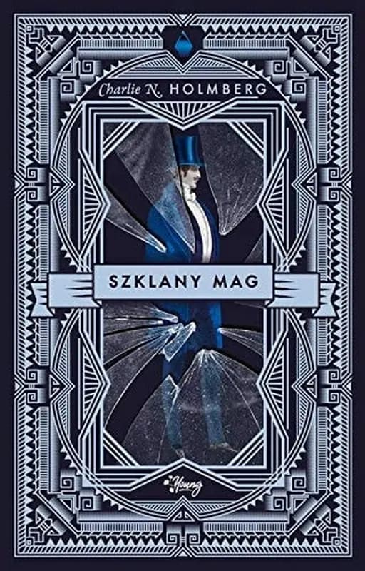 Okładka książki „Szklany mag” — Charlie N. Holmberg
