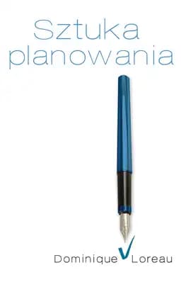 Okładka książki „Sztuka planowania” — Dominique Loreau