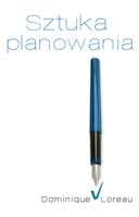 Okładka książki „Sztuka planowania” — Dominique Loreau