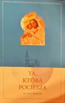 Okładka książki „Ta, która pociesza” — Dawid Wojdowski
