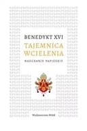 Okładka książki „Tajemnica wcielenia” — XVI, Benedykt