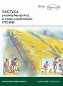 Okładka książki „Taktyka piechoty brytyjskiej w epoce napoleońskiej 1792-1815”