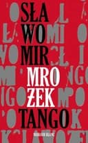 Okładka książki „Tango : sztuka w trzech aktach” — Sławomir Mrożek