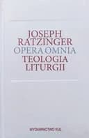 Okładka książki „Teologia liturgii : sakramentalne podstawy życia chrześcijańskiego / Theologie…