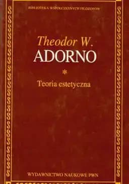 Okładka książki „Teoria estetyczna” — Theodor W. Adorno