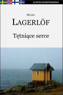 Okładka książki „Tętniące serce” — Selma Lagerlöf