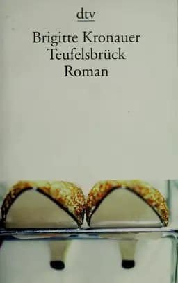 Okładka książki „Teufelsbrück.” — Brigitte Kronauer