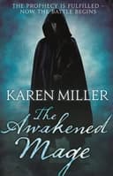 Okładka książki „The Awakened Mage” — Karen Miller