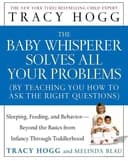 Okładka książki „The Baby Whisperer Solves All Your Problems (By Teaching You How to Ask the Right…
