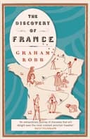 Okładka książki „The Discovery of France” — Graham Robb