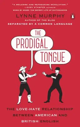Okładka książki „The Prodigal Tongue” — Lynne Murphy