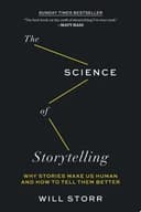 Okładka książki „The Science of Storytelling” — Will Storr