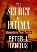 Okładka książki „The Secret of Fatima” — Tanous, Peter J;
