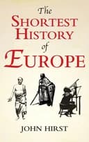 Okładka książki „The Shortest History of Europe” — Hirst, John