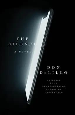 Okładka książki „The Silence” — Don DeLillo