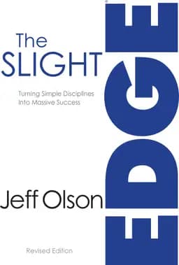 Okładka książki „The Slight Edge Secret to a Successful Life” — Jeff Olson