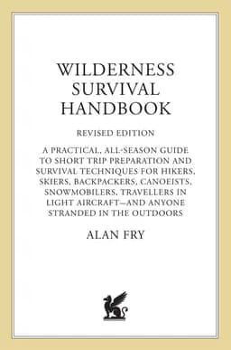 Okładka książki „The Wilderness Survival Handbook” — Alan Fry