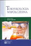 Okładka książki „Toksykologia współczesna /” — Bogdanik, Tadeusz (1921)