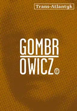 Okładka książki „Transatlantyk” — Witold Gombrowicz